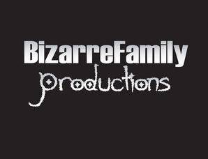 Bizarre Family Productions